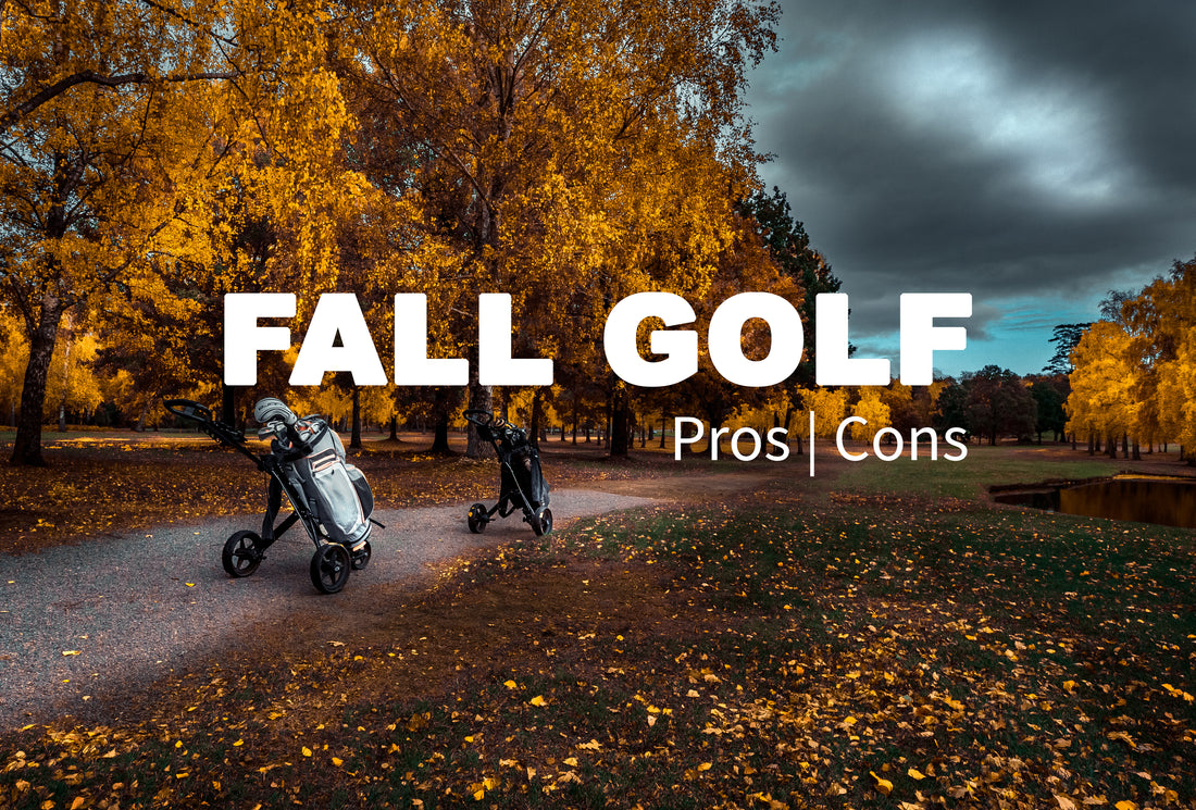 Fall Golf: Pros and Cons